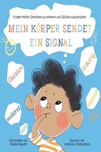 Mein Körper sendet ein Signal