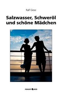 Salzwasser, Schwer L Und Sch Ne M Dchen