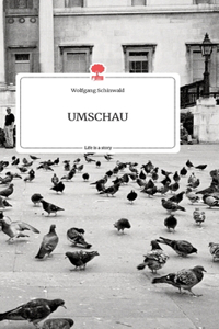 UMSCHAU. Life is a Story - story.one