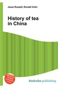 History of Tea in China