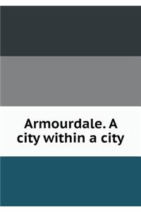 Armourdale. a City Within a City