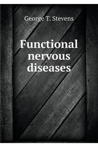 Functional Nervous Diseases