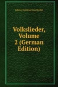 Volkslieder, Volume 2 (German Edition)