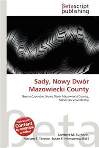 Sady, Nowy Dwor Mazowiecki County