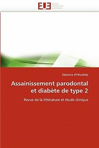 Assainissement Parodontal Et Diab�te de Type 2