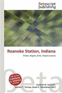 Roanoke Station, Indiana