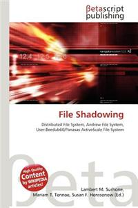 File Shadowing