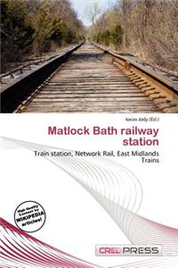 Matlock Bath Railway Station