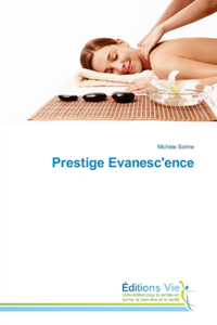 Prestige Evanesc'ence