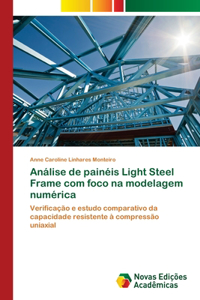 Análise de painéis Light Steel Frame com foco na modelagem numérica