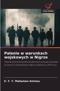 Palenie w warunkach wojskowych w Nigrze