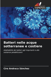 Batteri nelle acque sotterranee e costiere