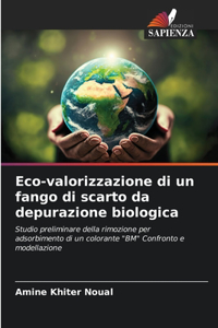 Eco-valorizzazione di un fango di scarto da depurazione biologica