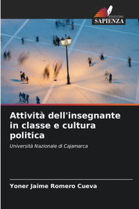 Attività dell'insegnante in classe e cultura politica