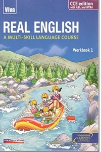 Real English, Workbook-1, CCE Ed., PSA, ASL & OTBA