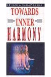 Towards Inner Harmony