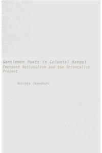 Gentlemen Poets in Colonial Bengal