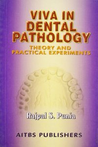 Viva in Dental Pathology—Theory and Practical Experiments