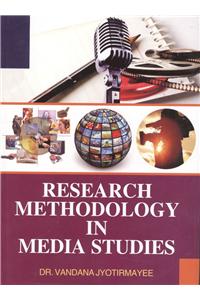 Research Methodology in Media Studies