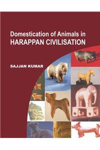 Domestication Of Animals In Harappan Civilisation