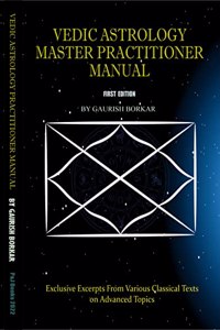Vedic Astrology Master Practitioner Manual
