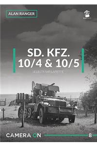 SD.KFZ. 10/4 & 10/5 Selbstfahrlafette