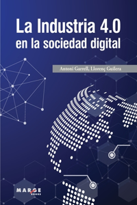 Industria 4.0 en la sociedad digital
