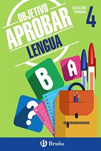 Objetivo aprobar Lengua 4 Primaria: Edicion 2016