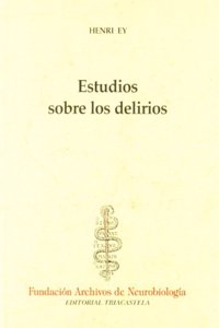 Estudios sobre los delirios