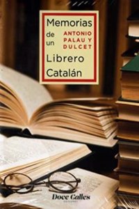 Memorias de un librero catalan: 1867-1935