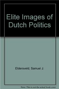 Elite Images of Dutch Politics