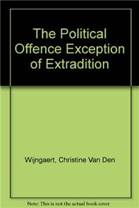 Political Offence Exception of Extradition