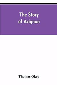 story of Avignon