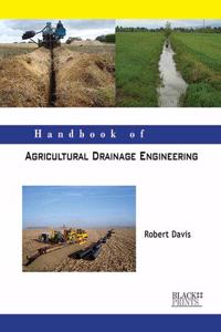 Handbook of Agricultural Drainage Engineering