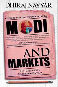 Modi And Markets: Arguments for Transformation