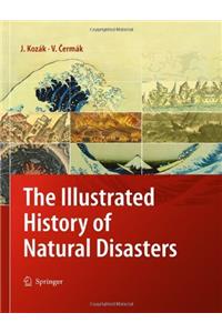 The Illustrated History of Natural Disasters