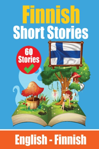 Short Stories in Finnish English and Finnish Short Stories Side by Side