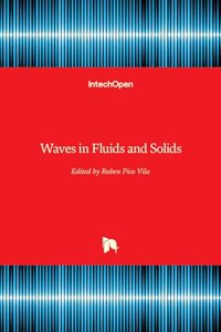 Waves in Fluids and Solids