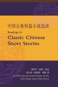 Readings in Classic Chinese Short Stories