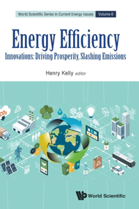 Energy Efficiency: Innovations: Driving Prosperity, Slashing Emissions