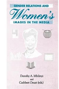 Gender Relations and Women's Images in T