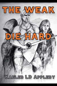 Weak Die Hard