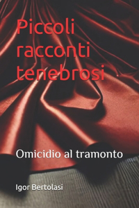 Piccoli racconti tenebrosi