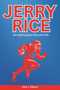 Jerry Rice Biography