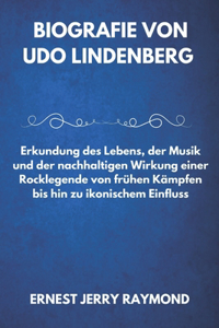 Biografie Von Udo Lindenberg