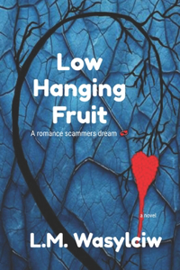 Low Hanging Fruit