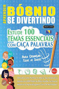 Aprender Bósnio Se Divertindo! - Para Crianças