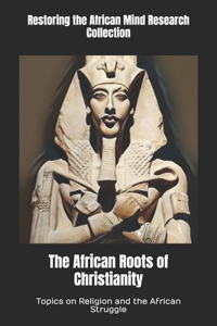 African Roots of Christianity