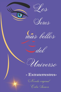 Seres más Bellos del Universo