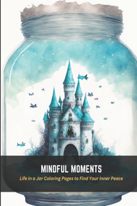 Mindful Moments